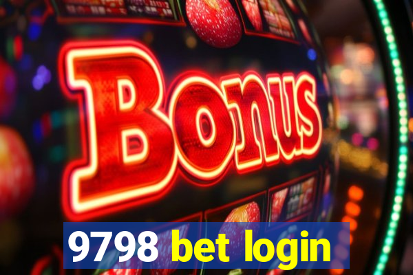 9798 bet login